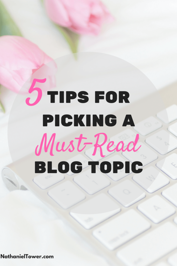5 tips for blog topics people will read