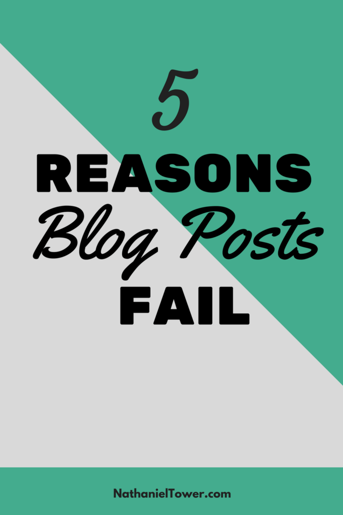 5 reasons blog posts fail