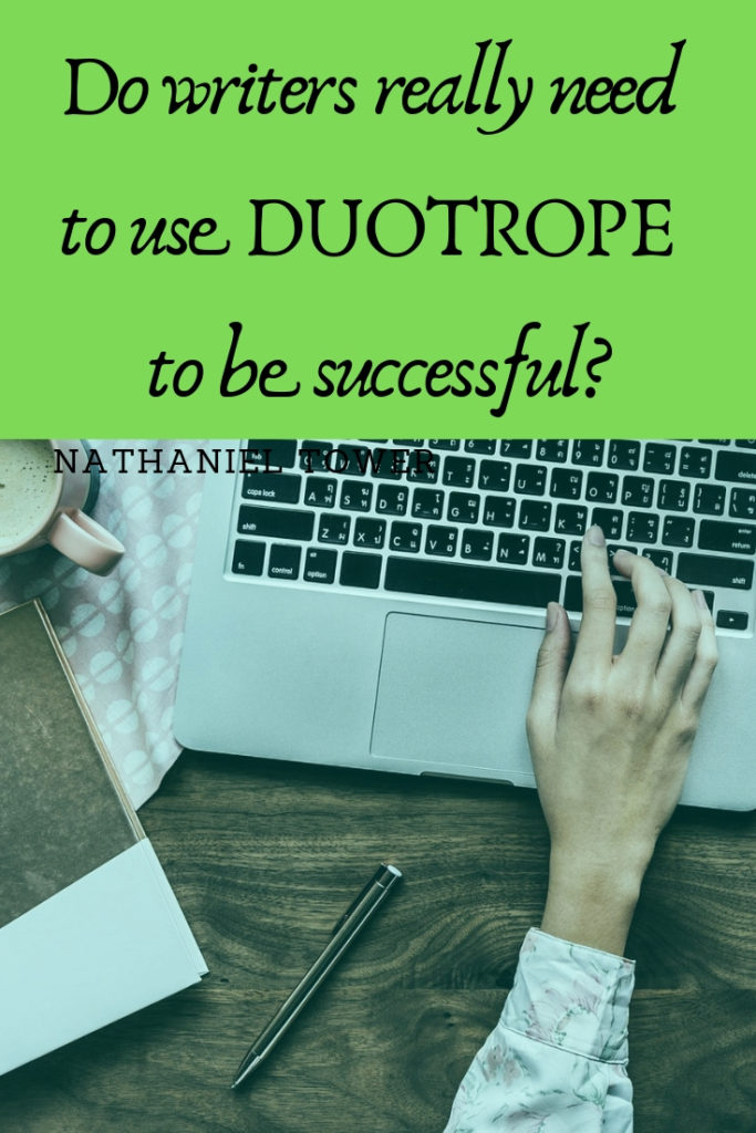 Do writers really need to use Duotrope to be successful?