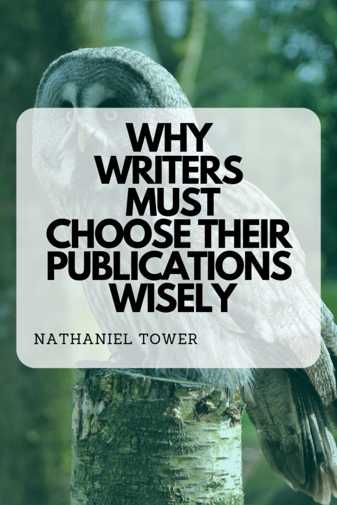 Why writers should choose their publications wisely before submitting their work