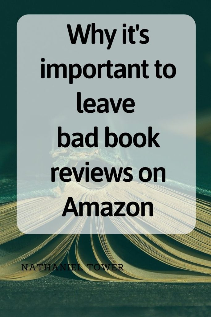 Why you should sometimes leave bad book reviews on Amazon