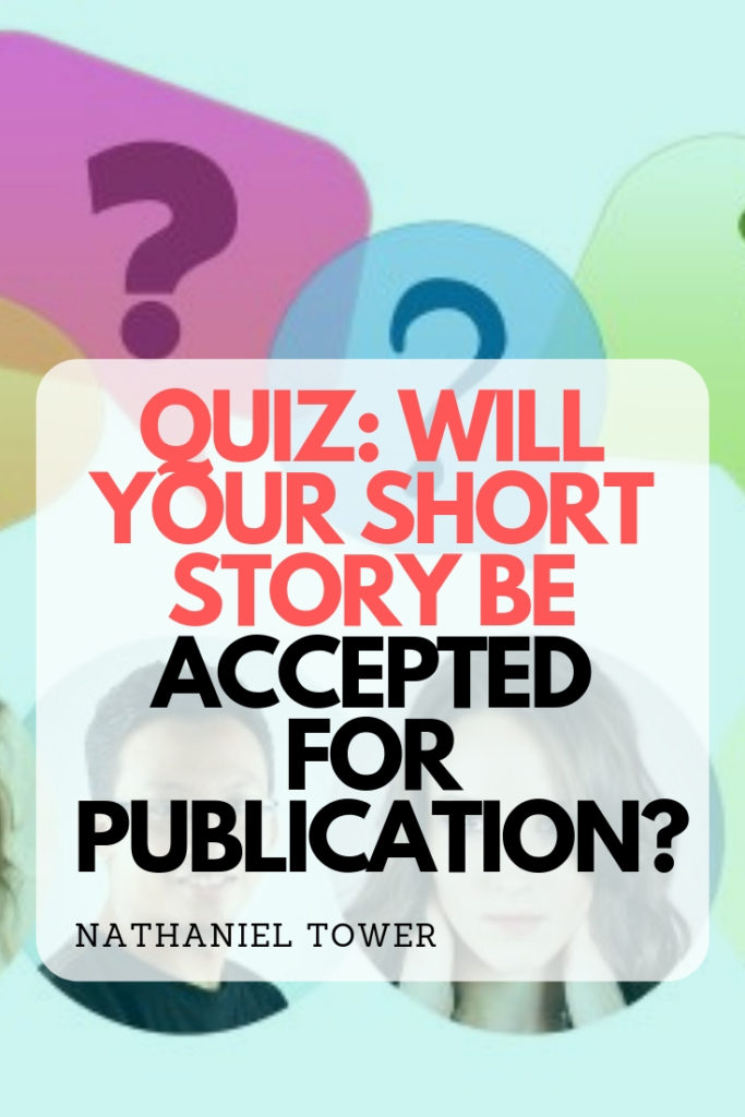 Quiz: will your short story be accepted for publication?
