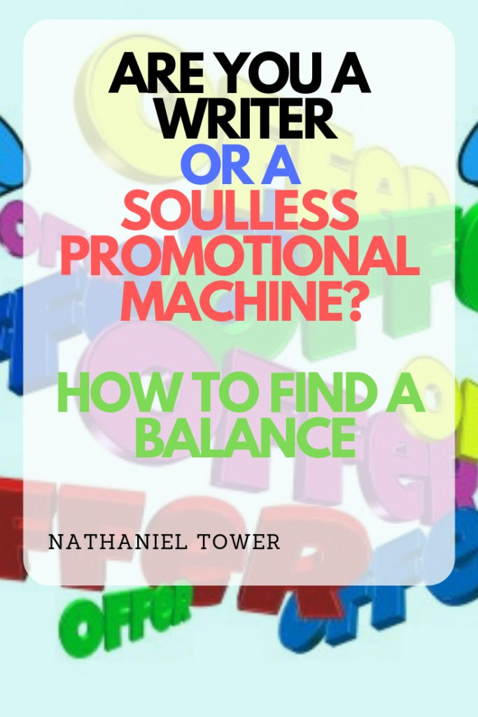 Are you a writer or a soulless promotional machine_