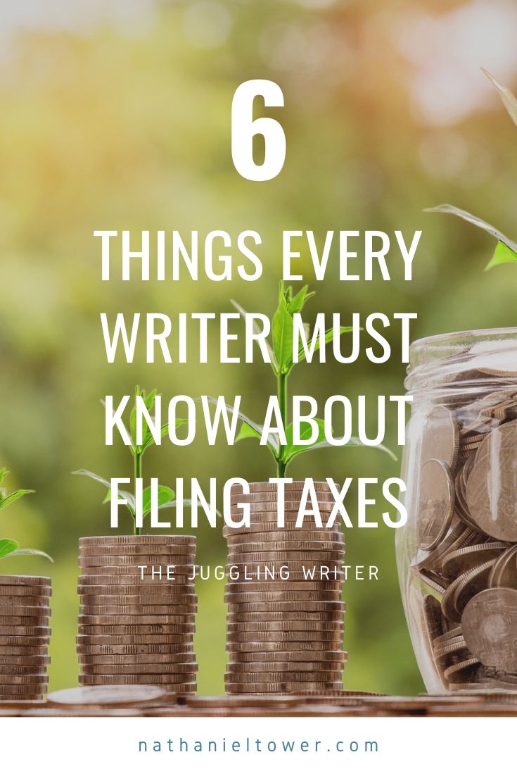 Tax Time For Writers: How To Report Your Writing Income | Nathaniel Tower