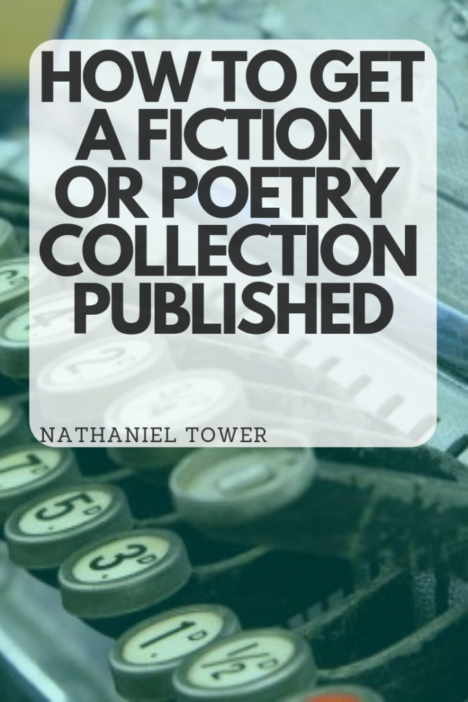 How to get a fiction or poetry collection published