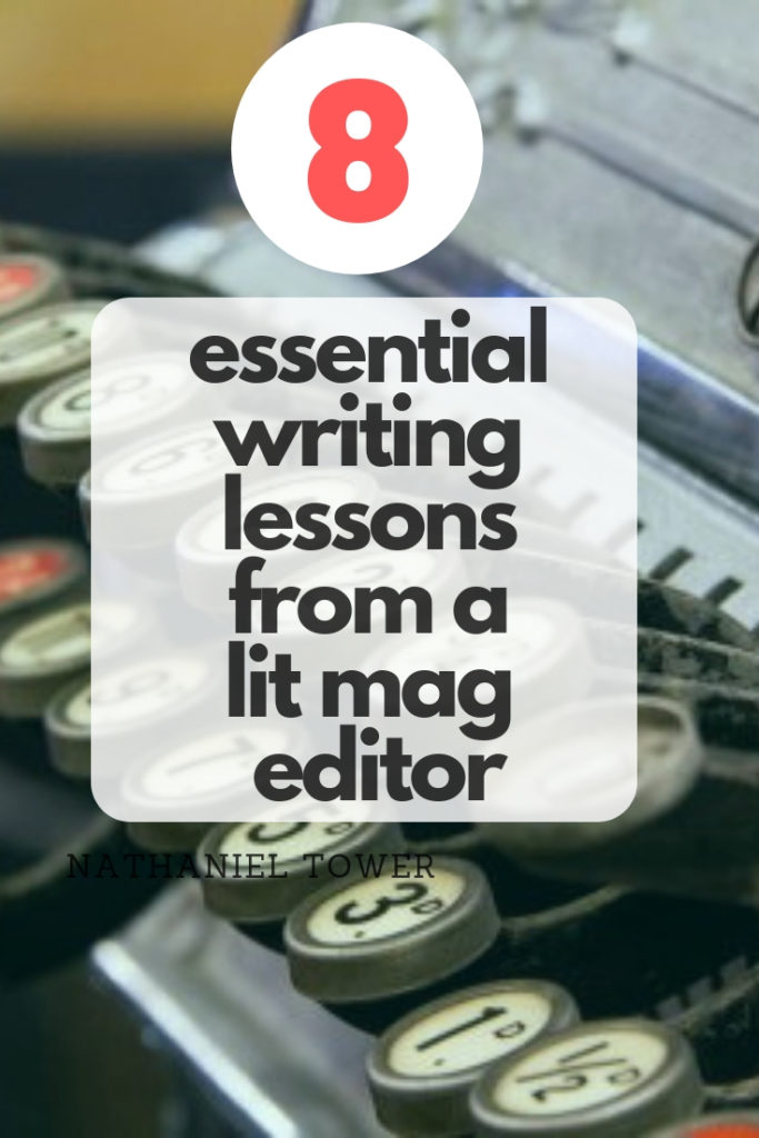 8 things every writer needs to know as told by a lit mag editor