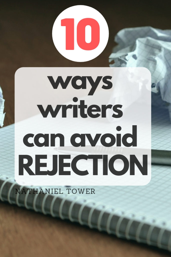 10 ways writers can avoid rejection