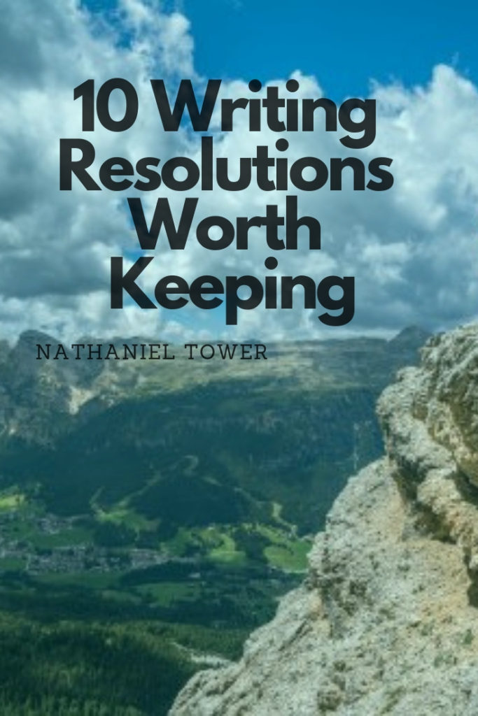 writing resolutions worth keeping