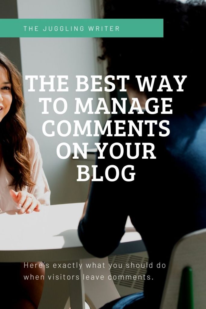 The best way to manage comments on your blog