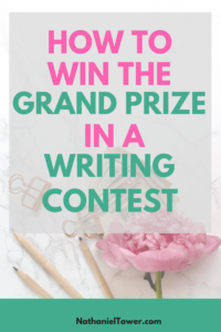 How to Win Grand Prize in Writing Contest