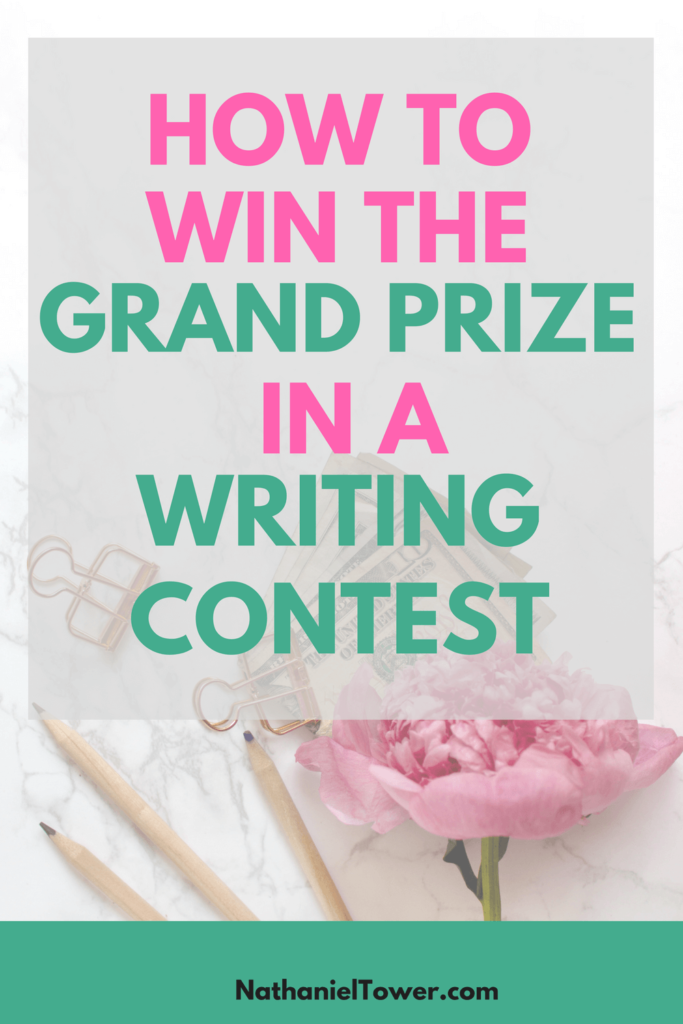 How to win a writing contest | Nathaniel Tower