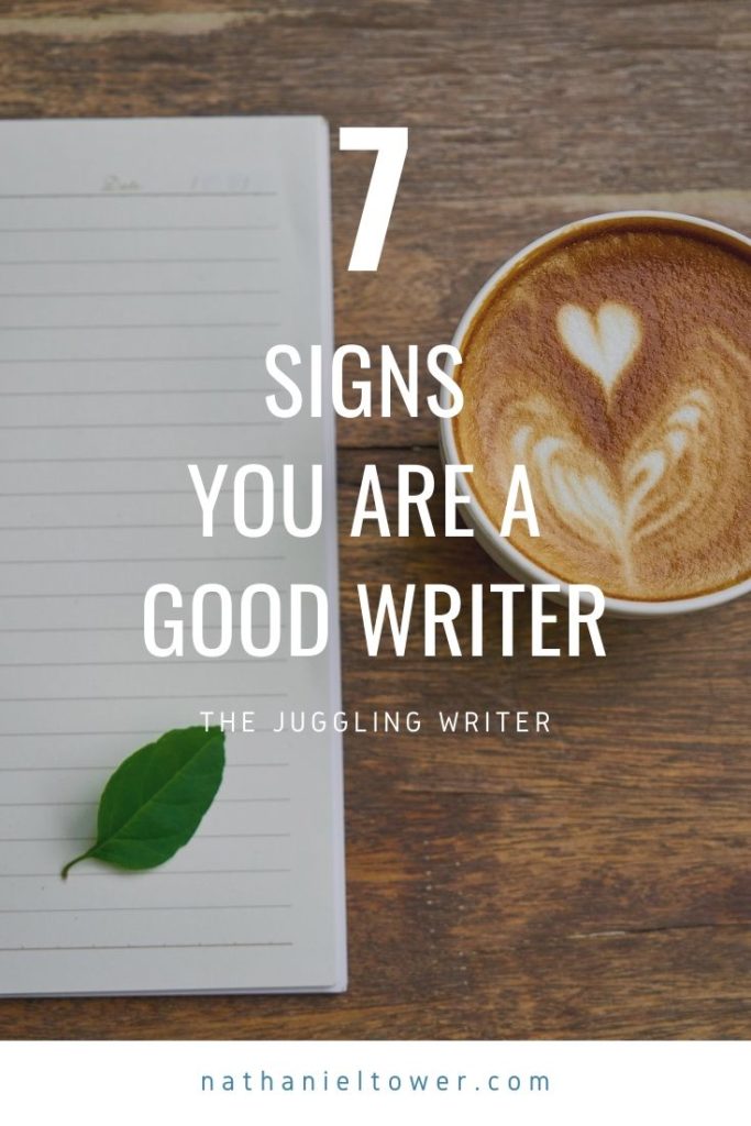 7 signs you are a good writer
