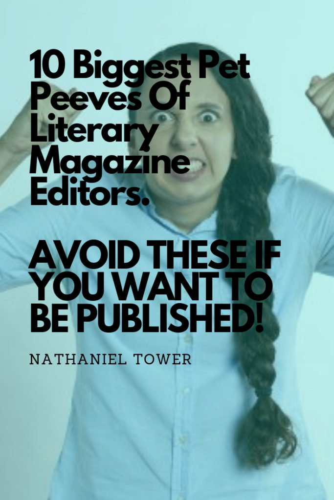 10 biggest pet peeves of lit mag editors
