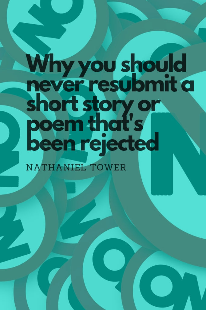 why you shouldn't resubmit your rejected work