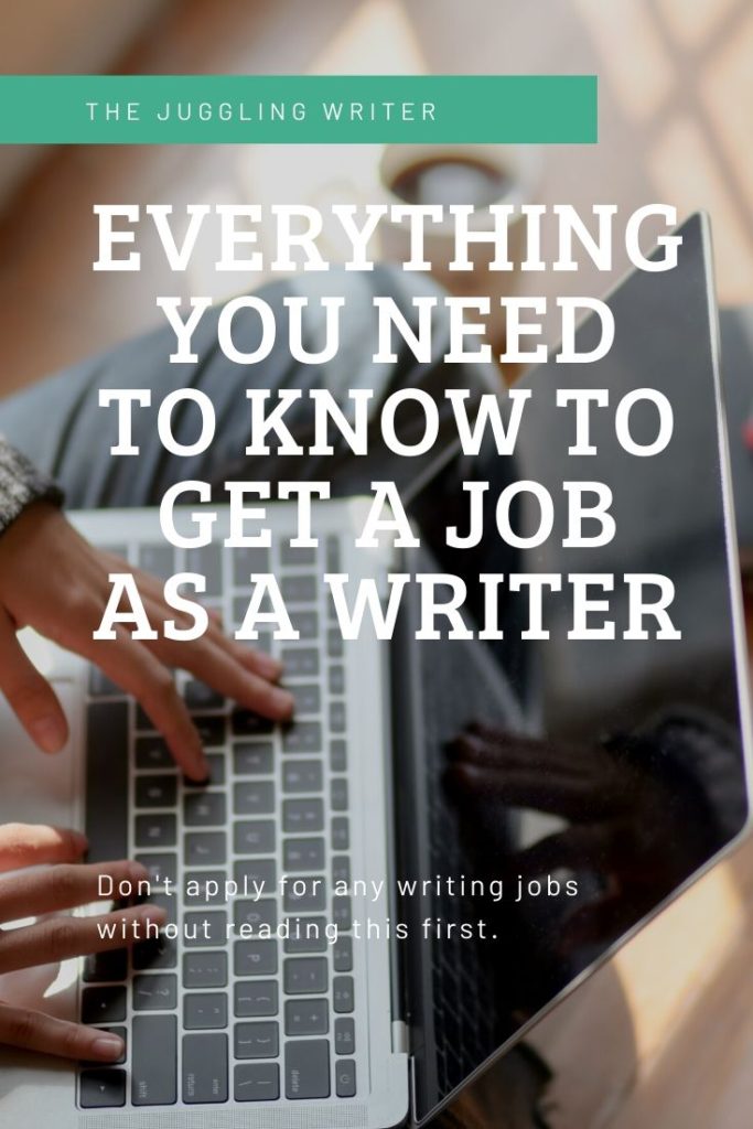 Everything you need to know to get a job as a writer
