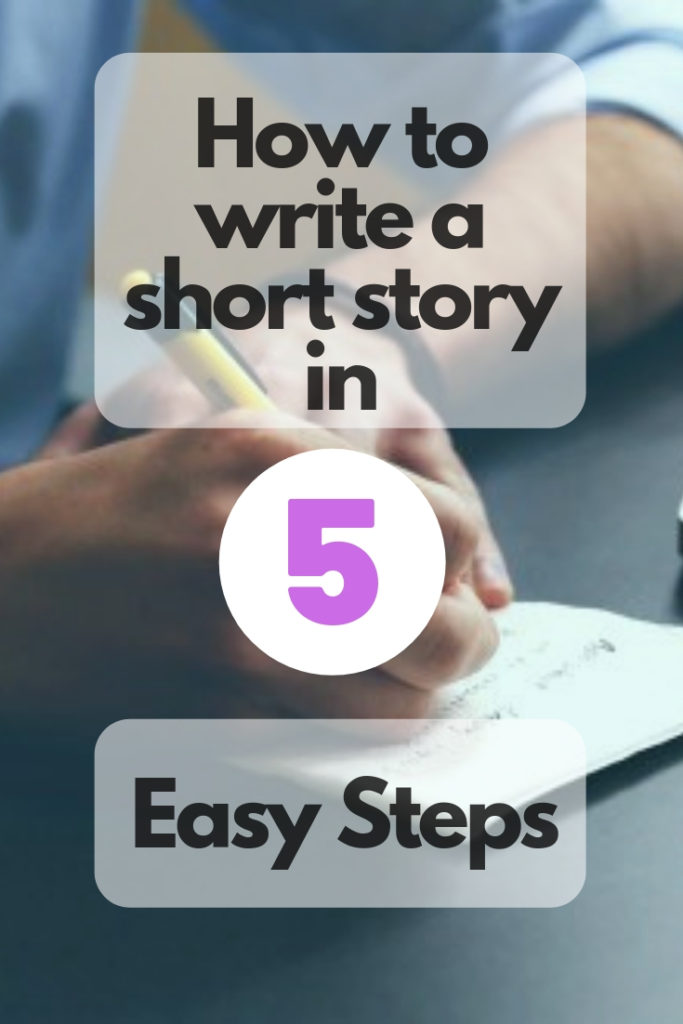 How to write a short story and get published in 5 easy steps