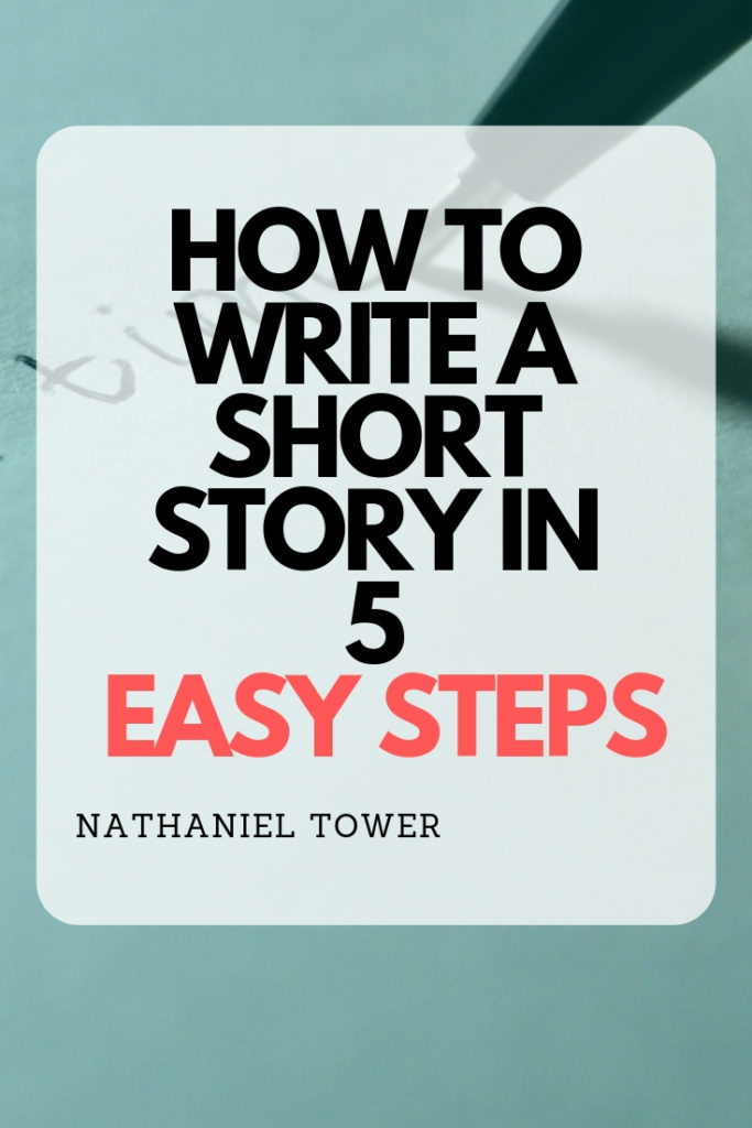 How to write a short story in 5 easy steps