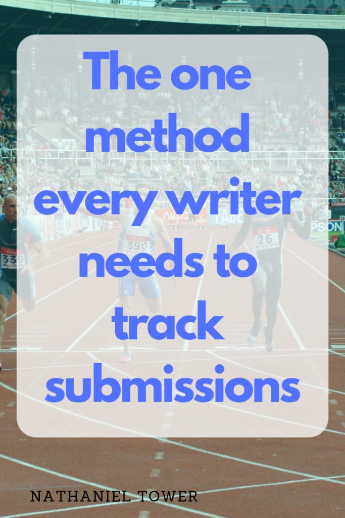 The one method every writer needs to track submissions