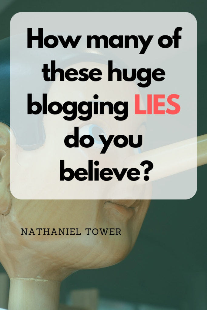 How many of these blogging lies do you believe?