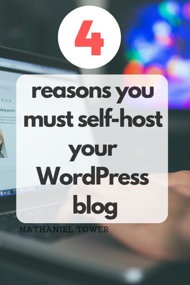 4 reasons you must self-host your wordpress blog if you want to be successful