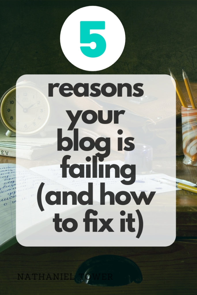 5 reasons your blog is failing...and how to fix it