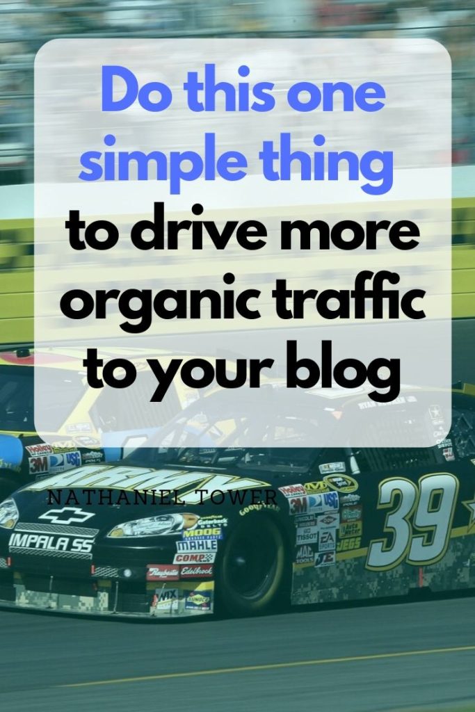 Do this one thing to drive more organic traffic to your blog
