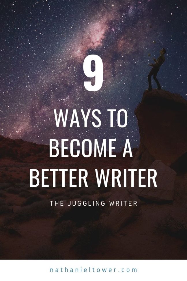 How to Become a Better Writer | 9 Guaranteed Tips to Improve Writing