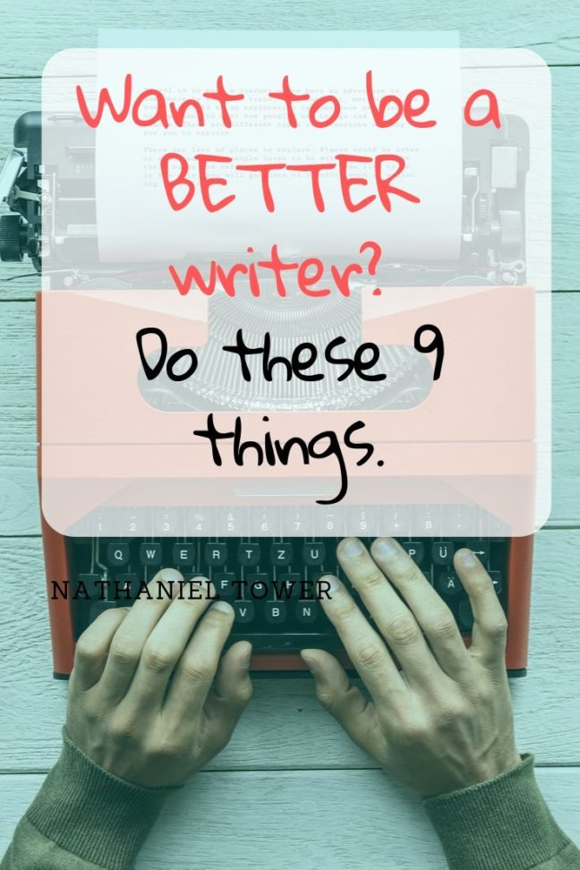 How To Become A Better Writer 9 Guaranteed Tips To Improve Writing 1341