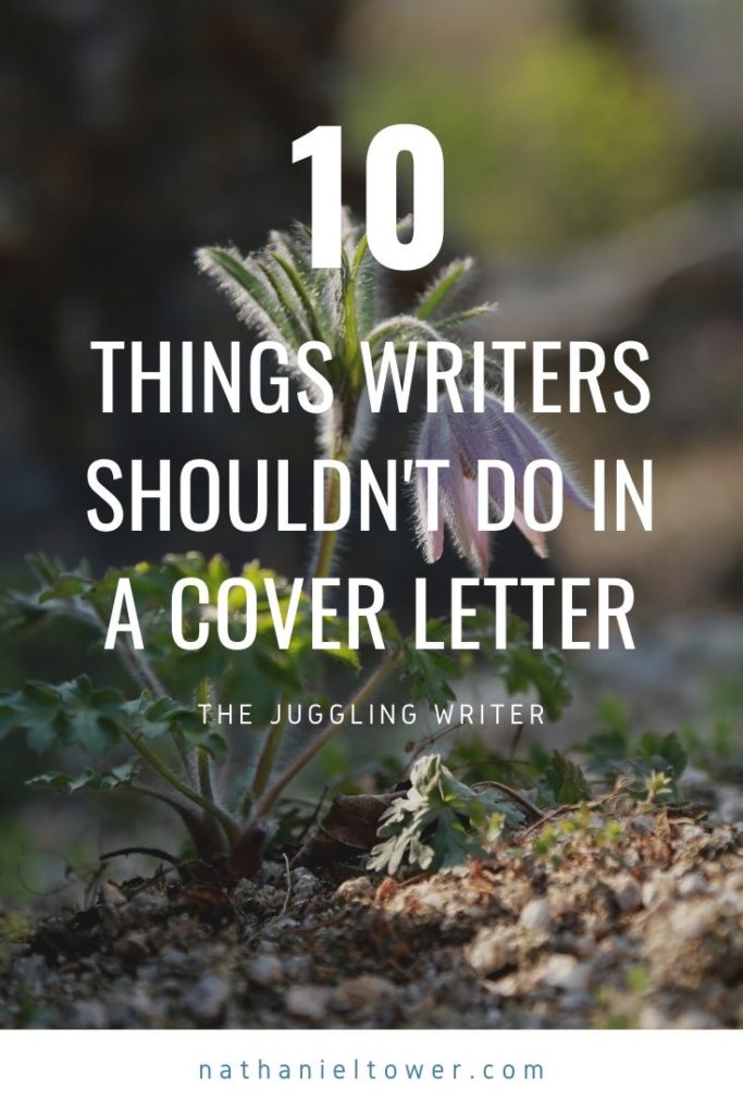 10 things writers shouldn't do in a cover letter