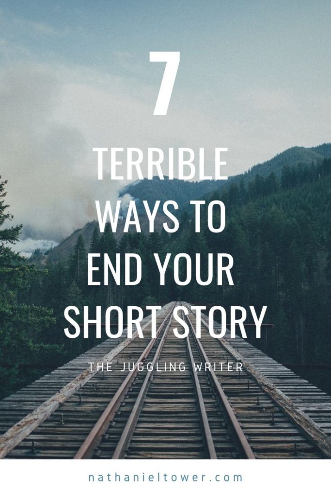 7 terrible ways to end your short story