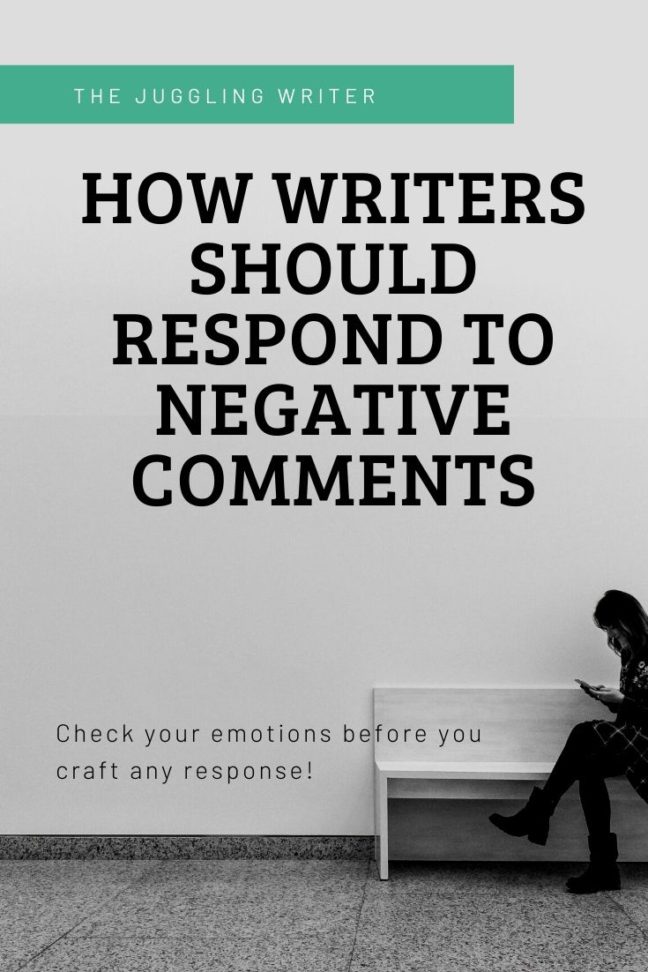 How writers should respond to negative comments