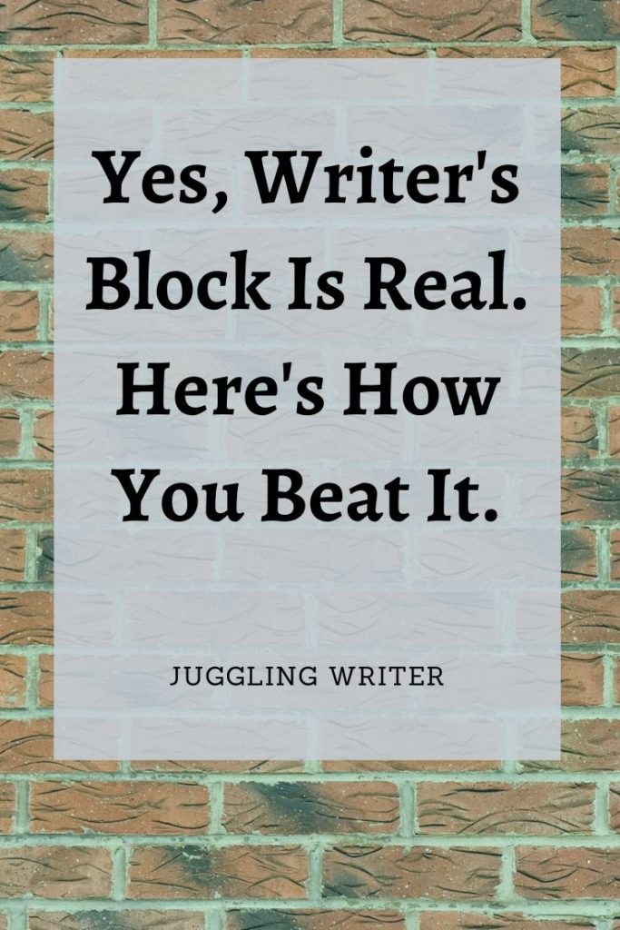 Yes, writer's block is real and here is how you beat it