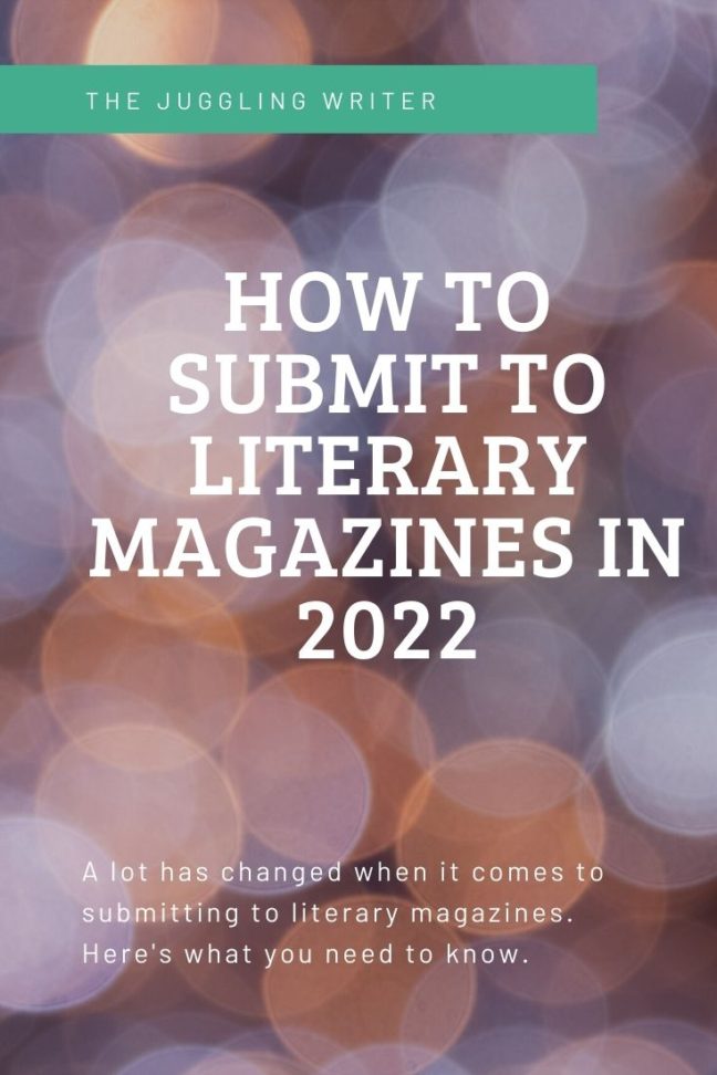 Everything you need to know about submitting your writing to literary magazines in 2022