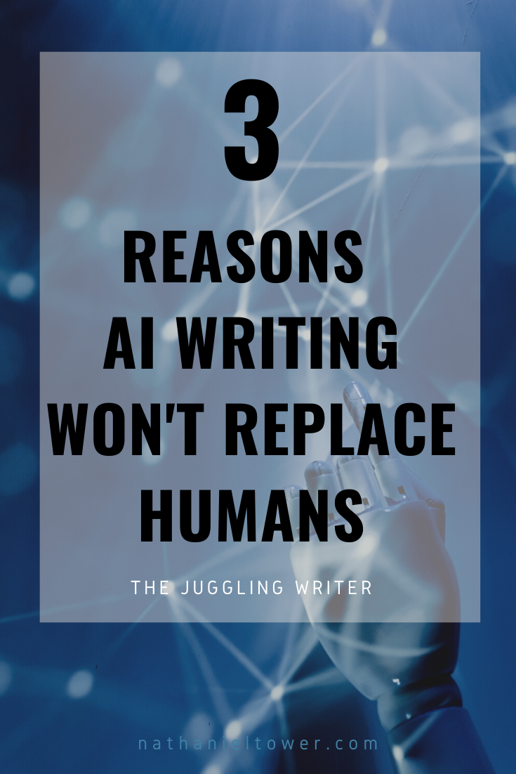 3-reasons-why-ai-writing-won-t-replace-content-writers-anytime-soon