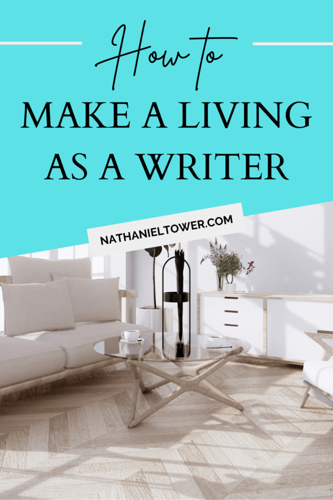 How to make a living as a writer