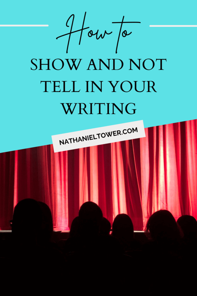 How to show and not tell in your writing